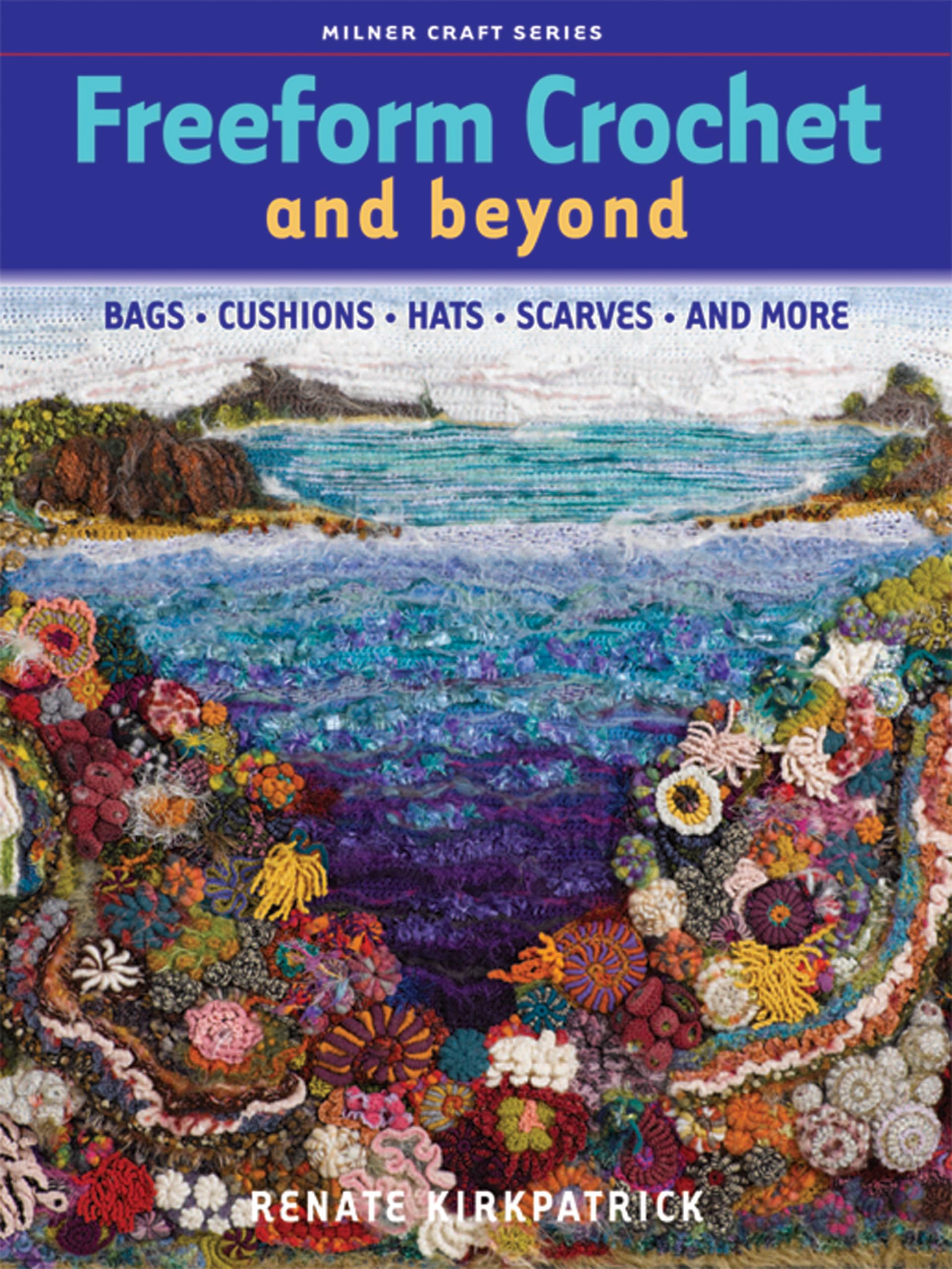 Product Image: Freeform Crochet and Beyond