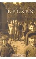 The Children's House of Belsen Politics & Society