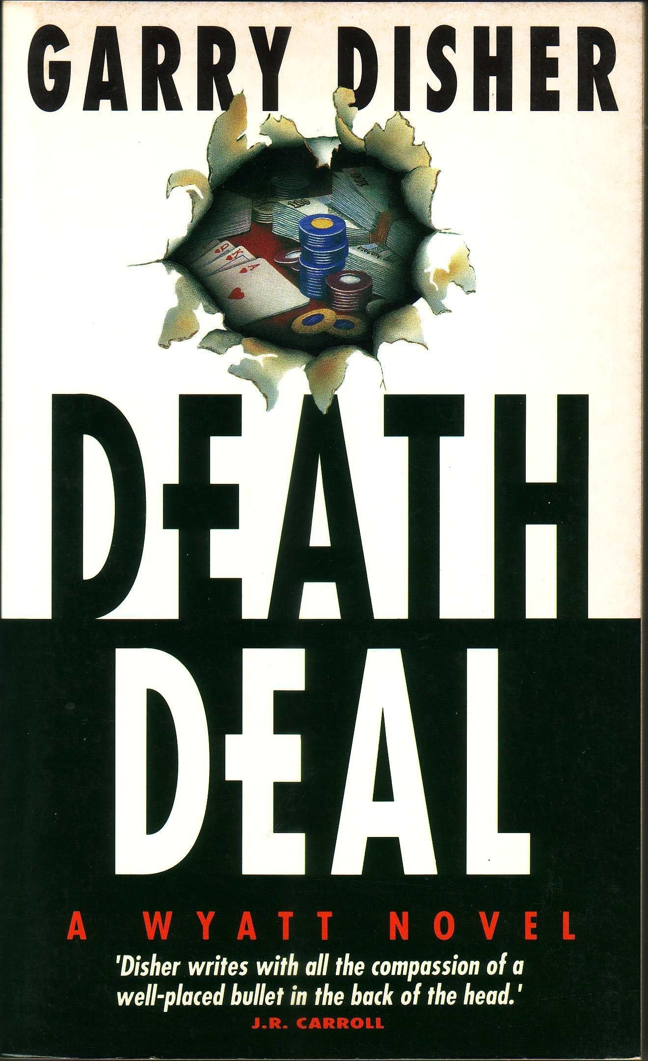 Deathdeal: A Wyatt Novel book