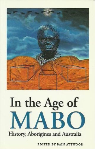 In the Age of Mabo: History, Aborigines and Australia book