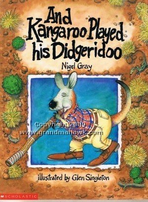 And Kangaroo Played His Didgeridoo Novels & Short Stories for children