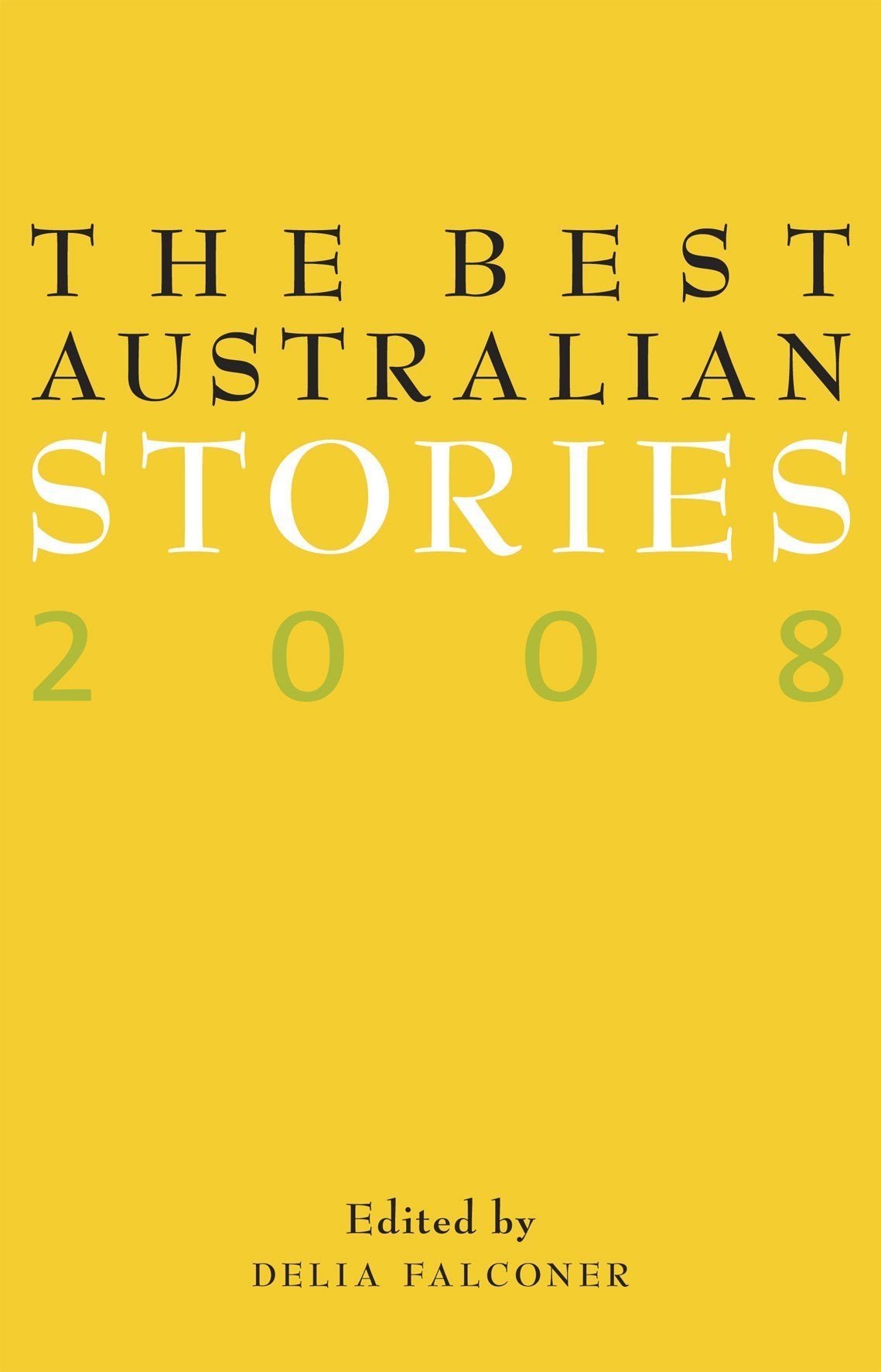 The Best Australian Stories 2008 Books