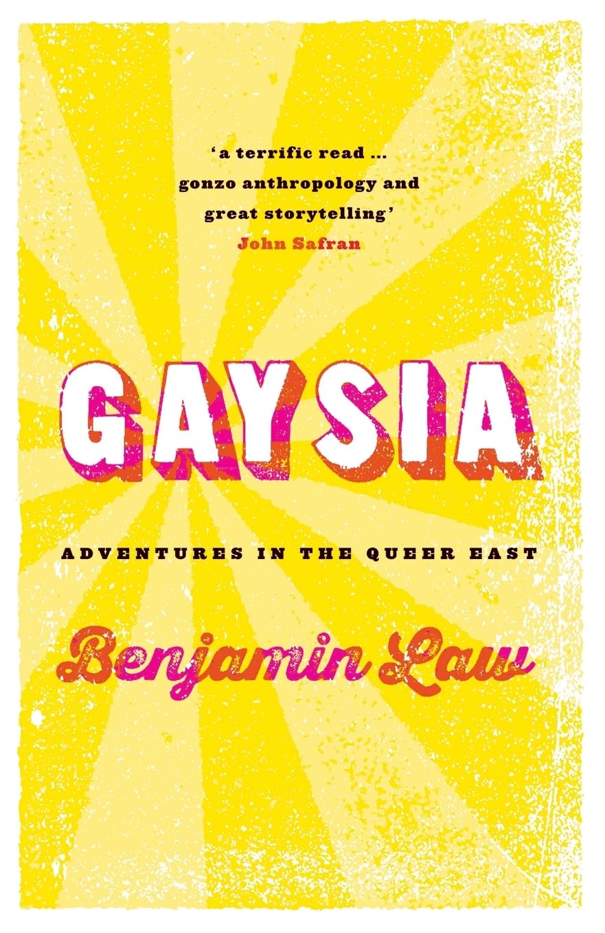Gaysia: Adventures in the Queer East Books
