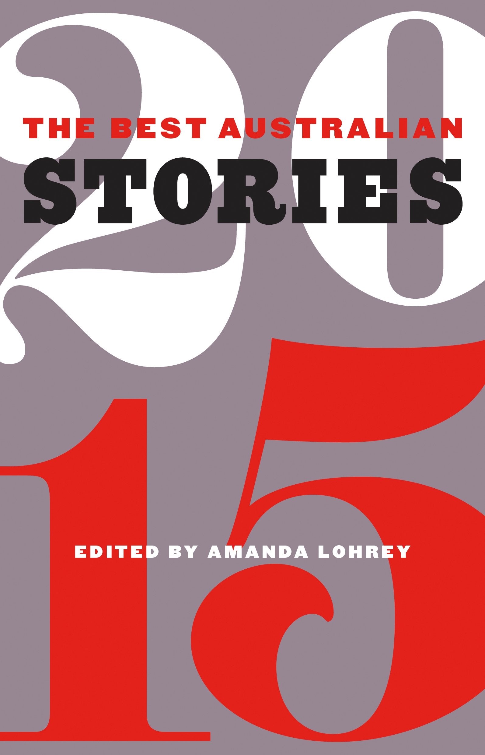 The Best Australian Stories 2015 Contemporary literature