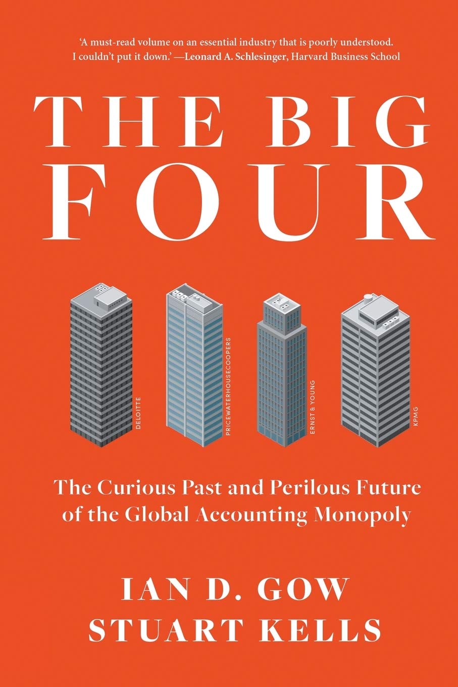 The Big Four: The Curious Past and Perilous Future of the Global Accounting Monopoly Law