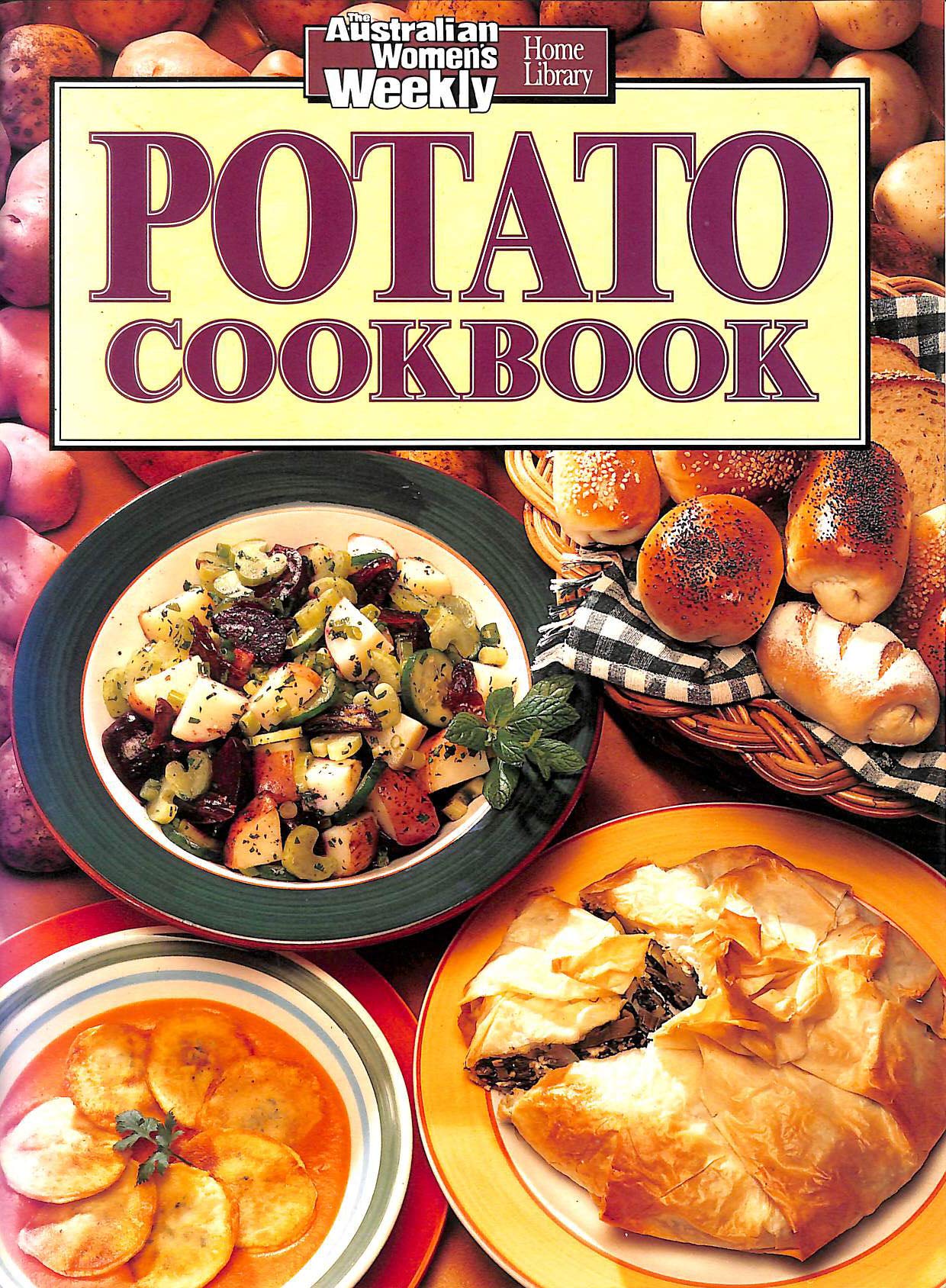 Potato Cookbook ("Australian Women's Weekly" Home Library) Leisure, Home & Garden