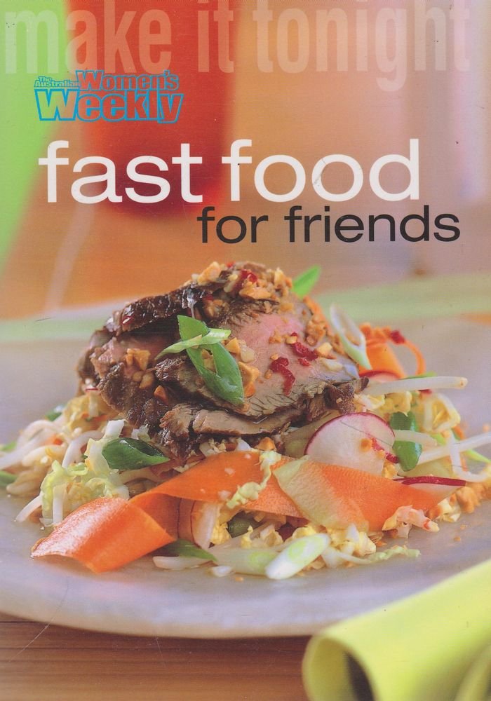 Fast Food for Friends book