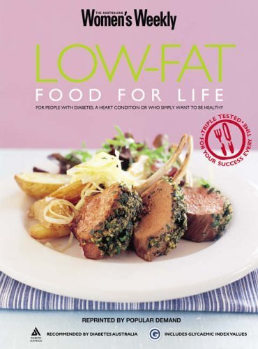 Low-fat Food for Life ("Australian Women's Weekly" Home Library) Leisure, Home & Garden