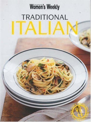 Traditional Italian (The Australian Women's Weekly: New Essentials) Leisure, Home & Garden