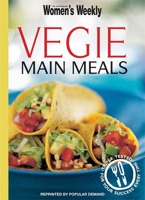 Vegie Main Meals (The Australian Women's Weekly) Leisure, Home & Garden