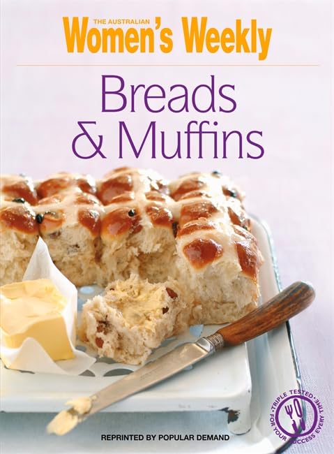 Breads and Muffins (The Australian Women's Weekly: New Essentials) book