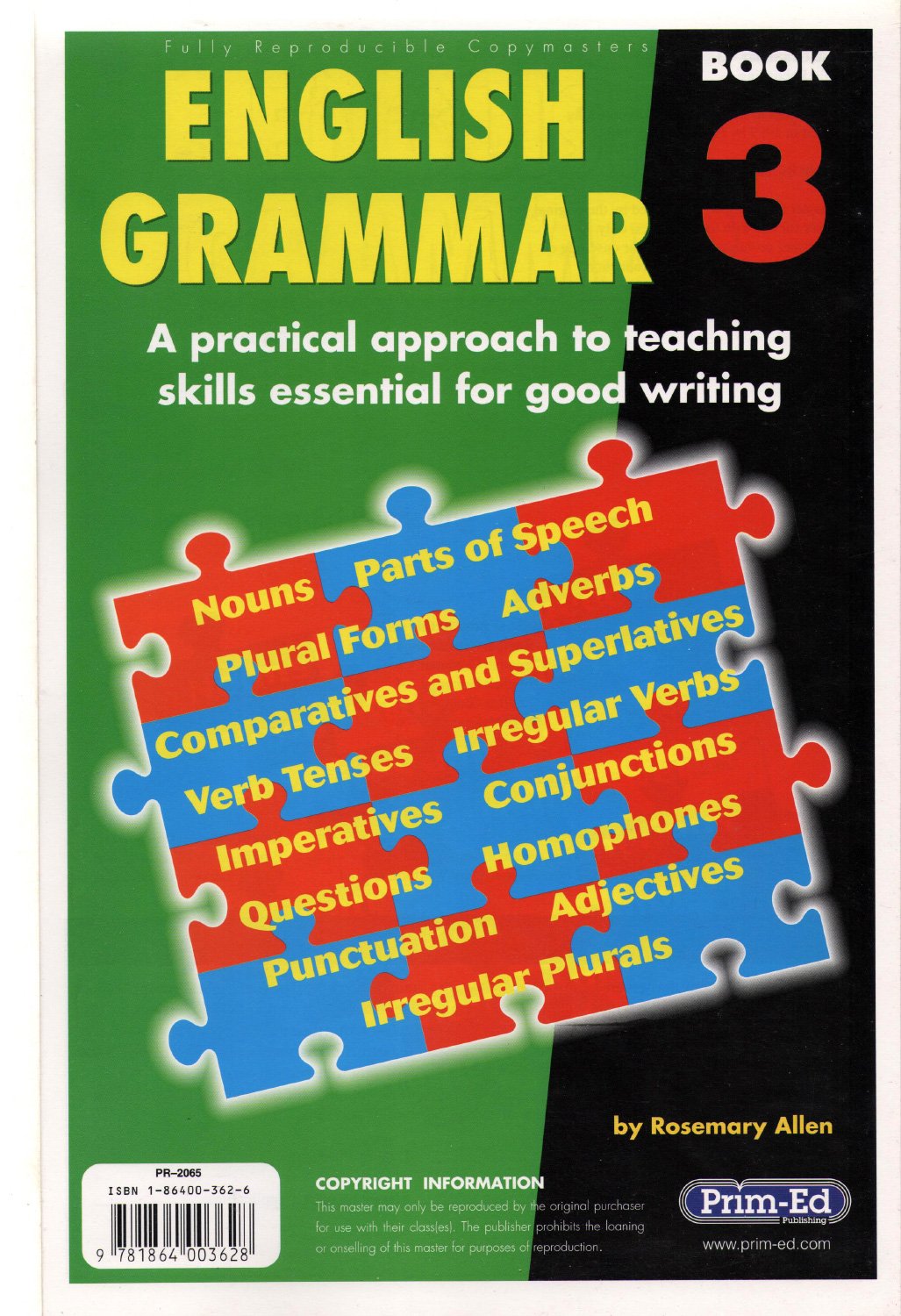English Grammar: A Practical Approach to Teaching Skills Essential for Good Writing Bk. 3 Reading Aloud & Learning to Read