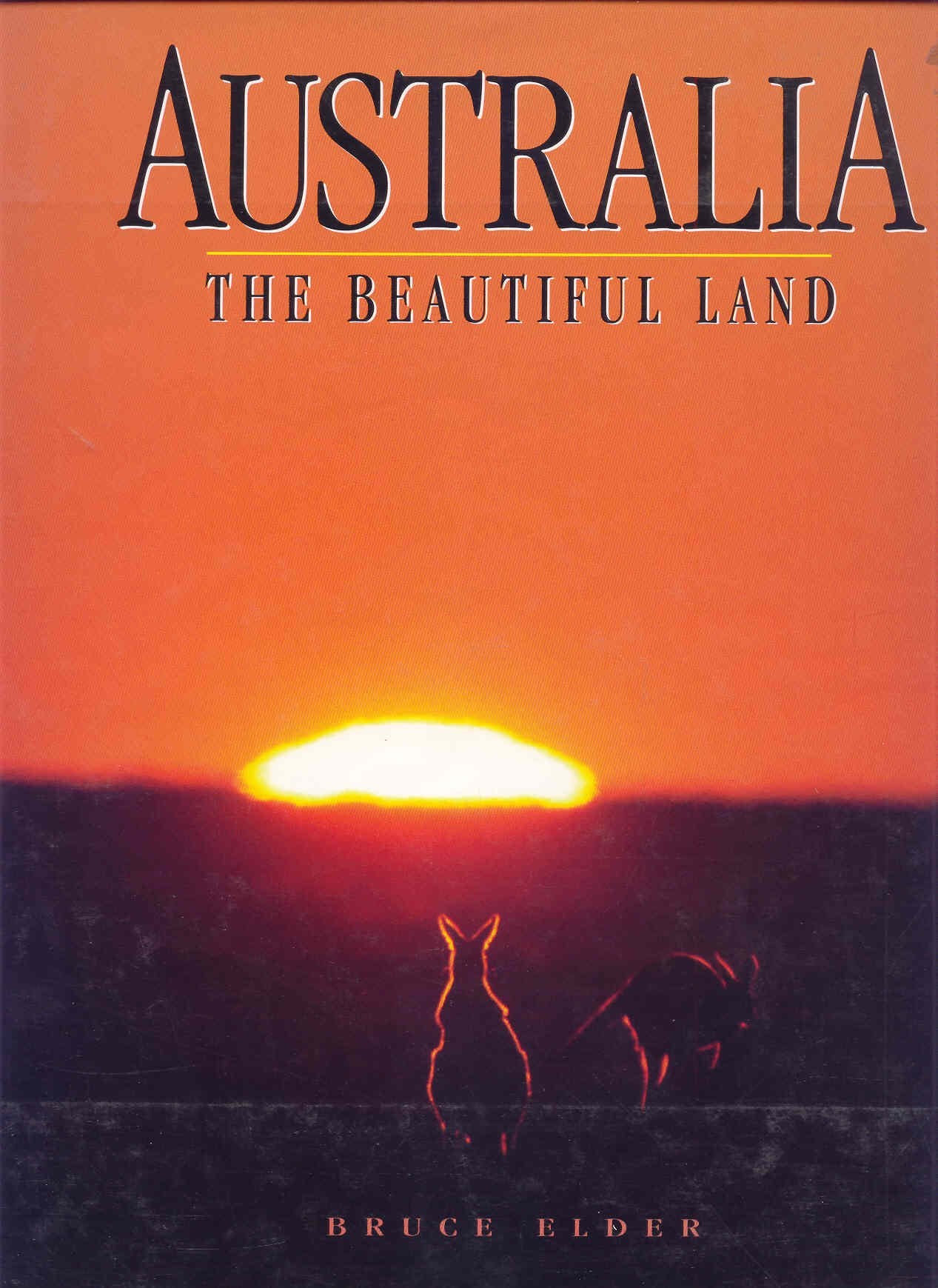 Australia: The Beautiful Land Travel Books