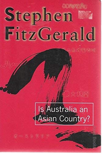 Is Australia an Asian Country?: Can Australia Survive in an East Asian Future? Social Sciences