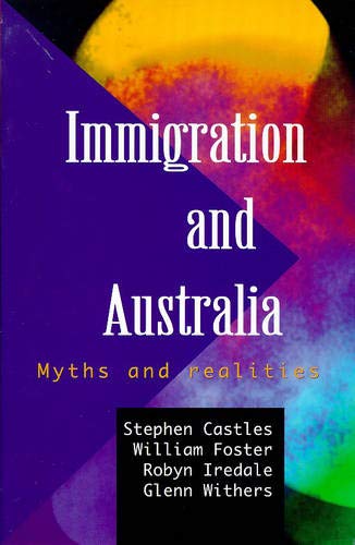 Immigration and Australia: Myths and Realities Books