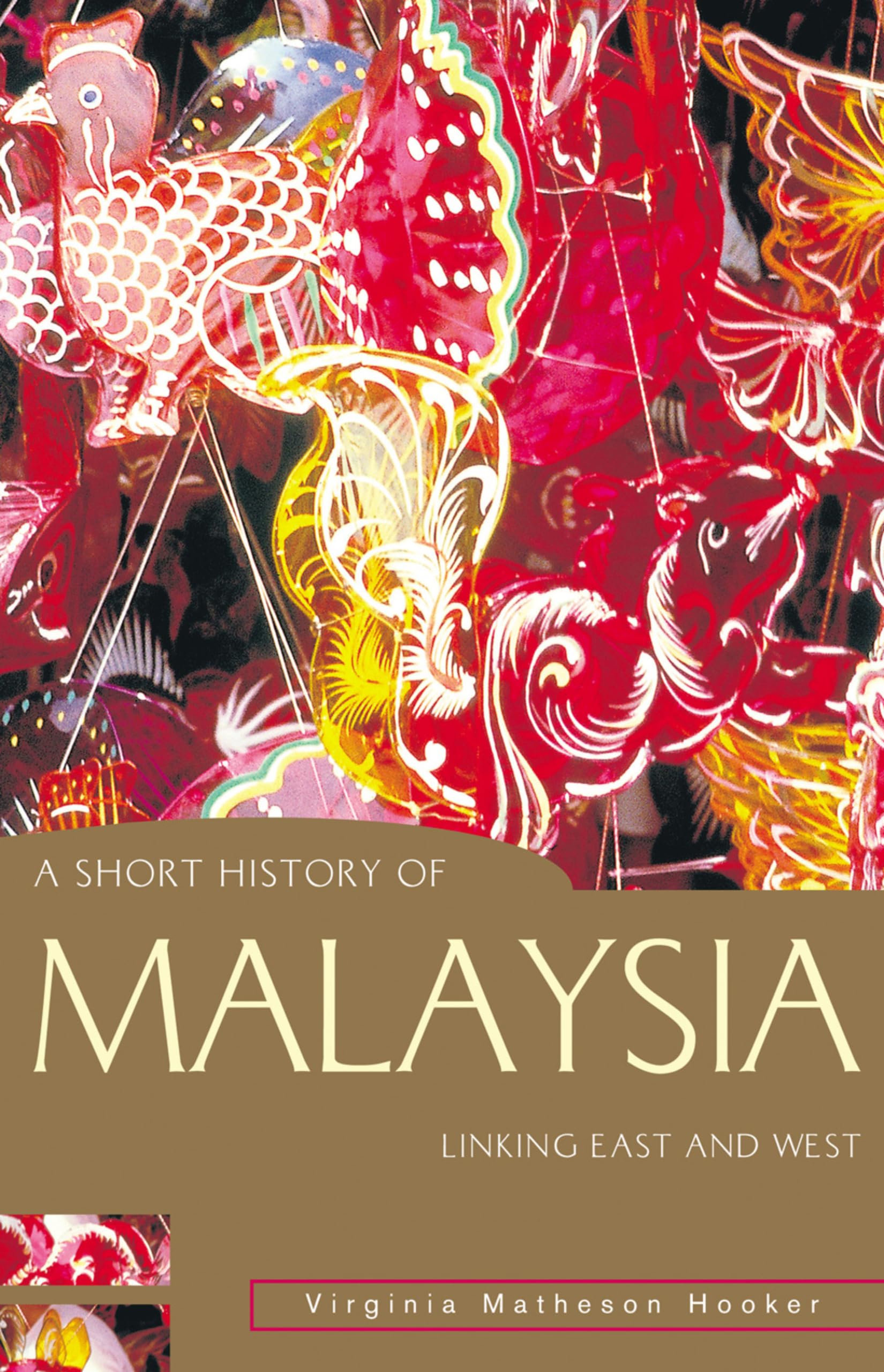 A Short History of Malaysia book