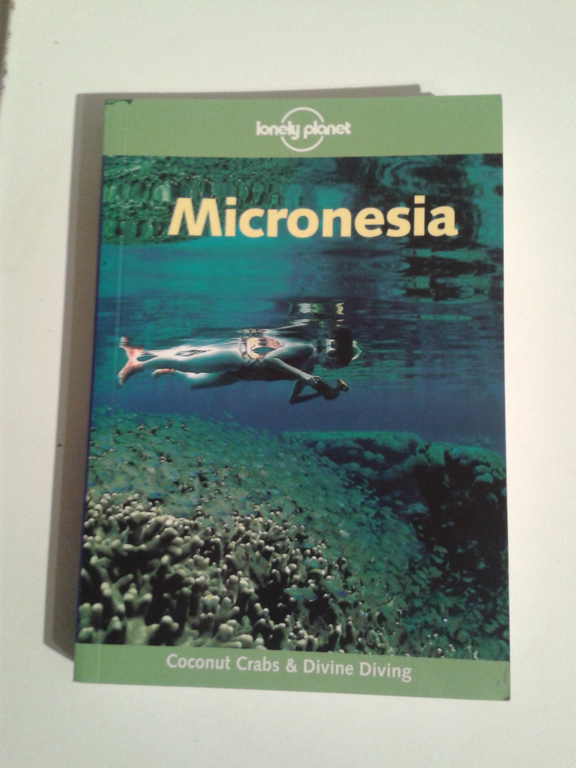 Lonely Planet Micronesia Travel