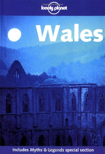 Wales (Lonely Planet Travel Guides) Leisure, Home & Garden