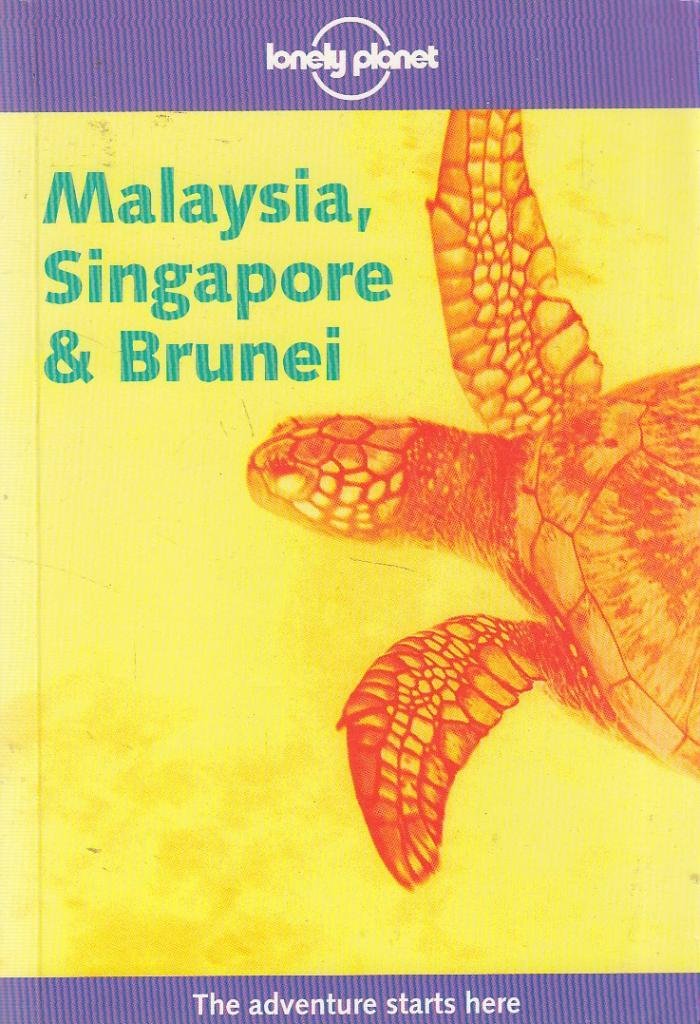 Malaysia, Singapore and Brunei (Lonely Planet Country Guides) Leisure, Home & Garden