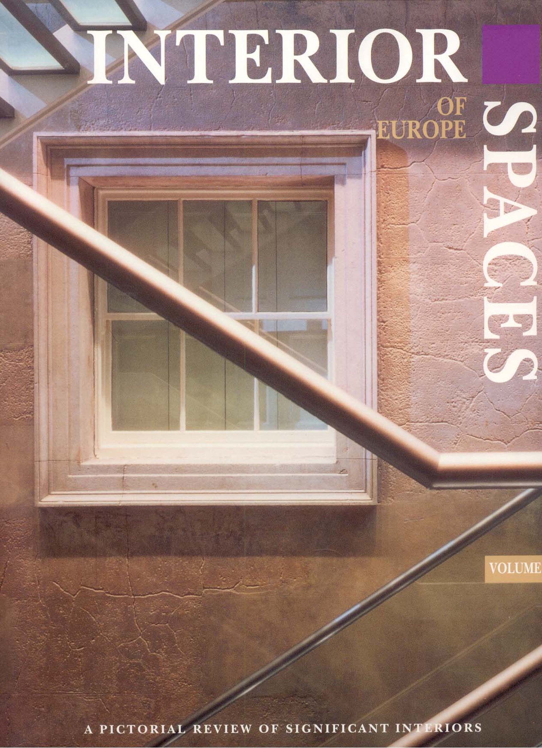 Interior Space of Europe Vol II: A Pictorial Review (Vol 2) Architecture