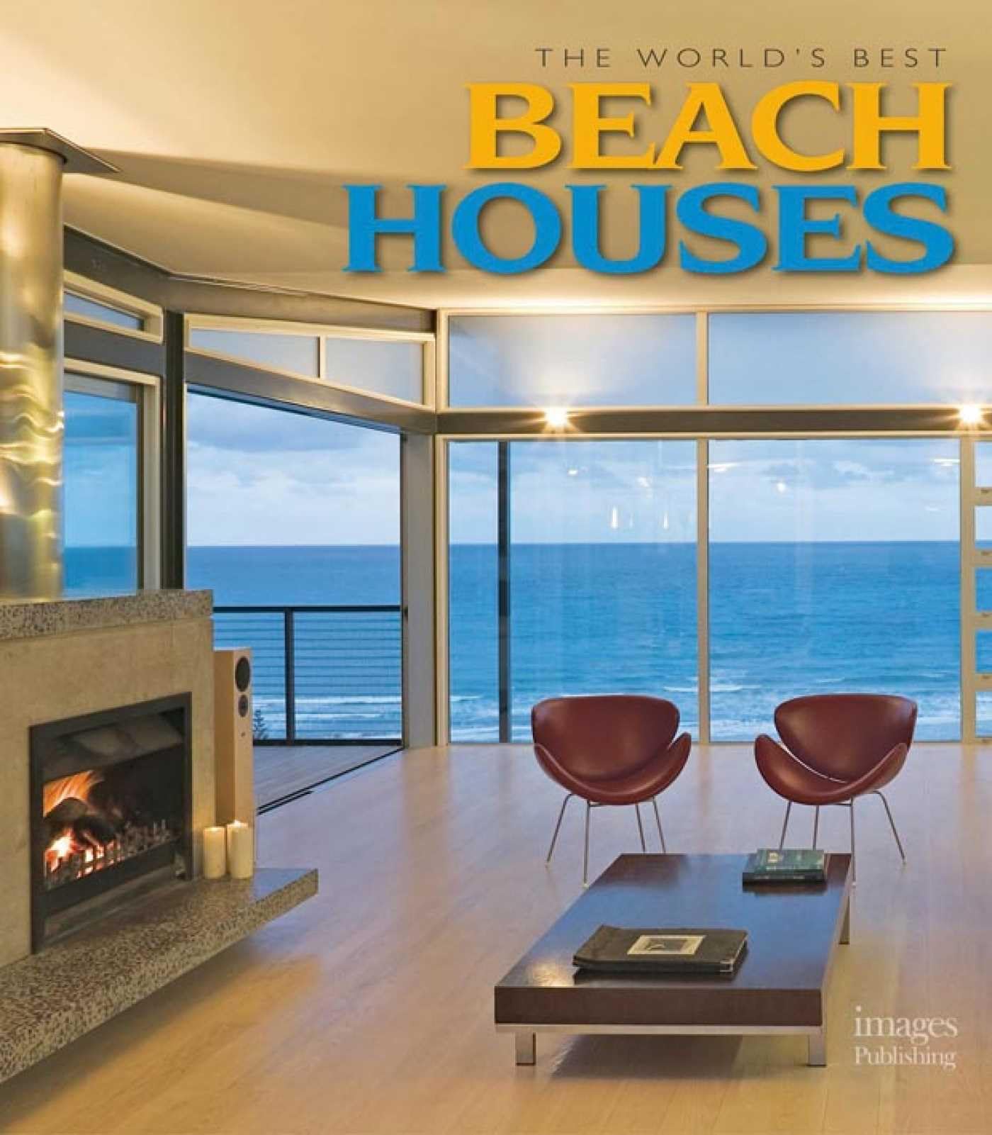 World's Best Beach Houses Social Sciences