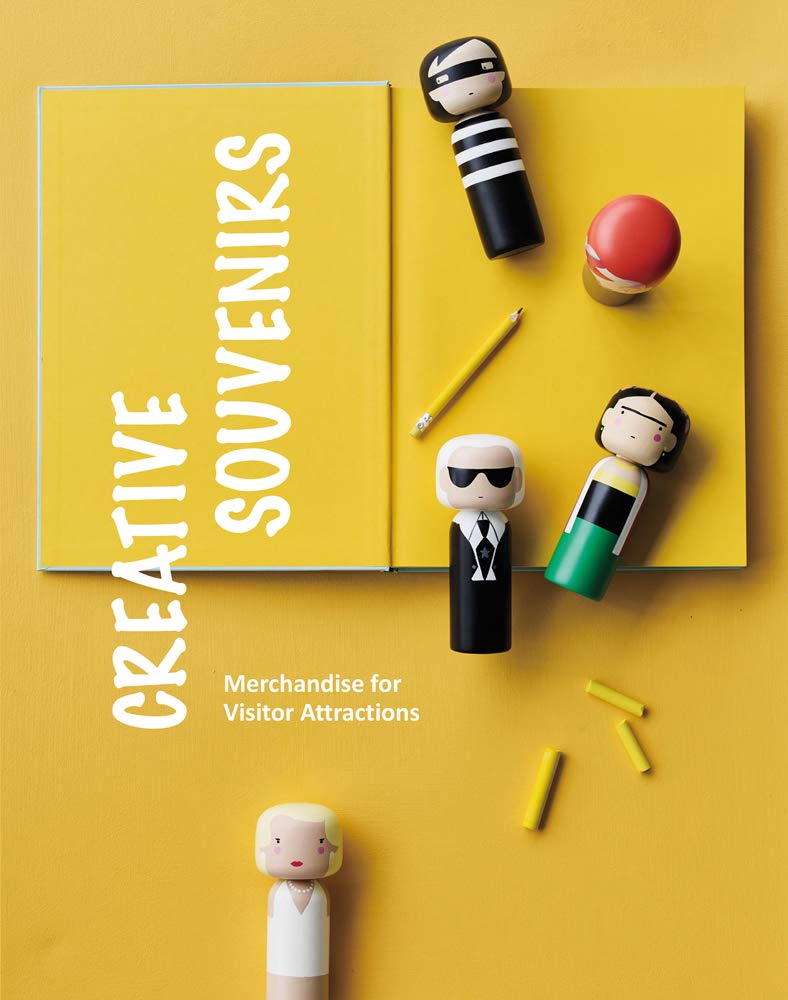 Creative Souvenirs: Merchandise for Visitor Attractions Social Sciences