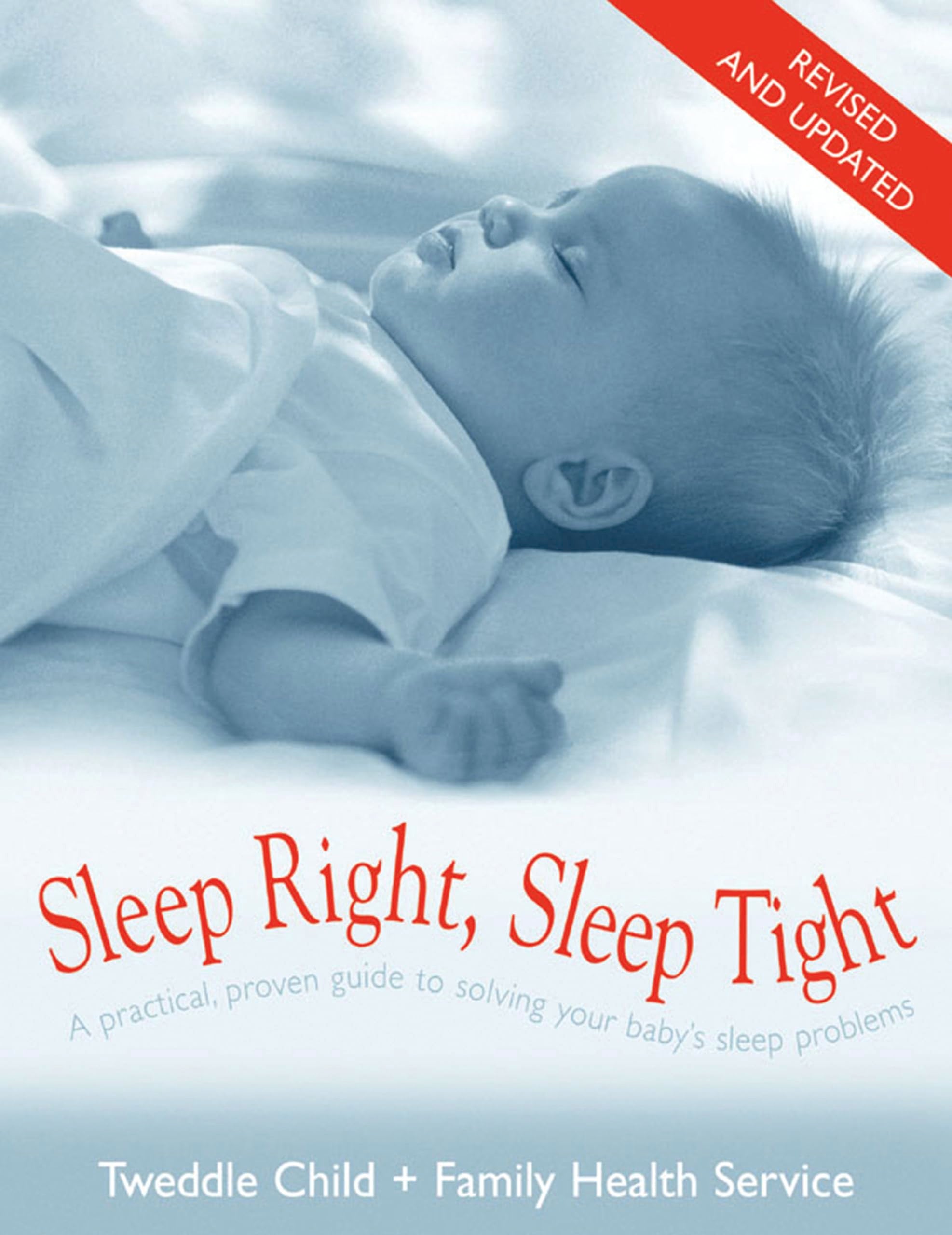 Sleep Right, Sleep Tight Parents & Children