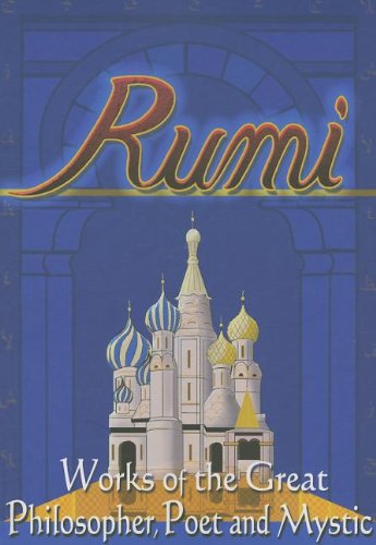 Rumi: Selections from the "Masnavi" Poetry