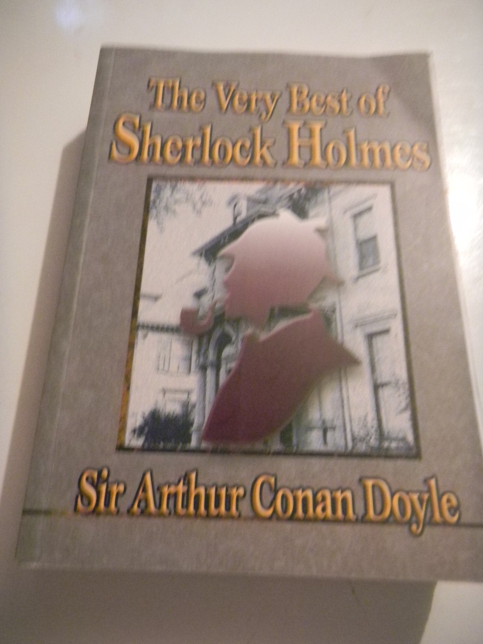 The Very Best OF Sherlock Holmes Books
