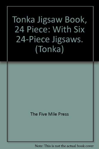 Tonka Jigsaw Book, 24 Piece: With Six 24-Piece Jigsaws. book