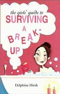 The Girls Guide to Surviving a Bre book