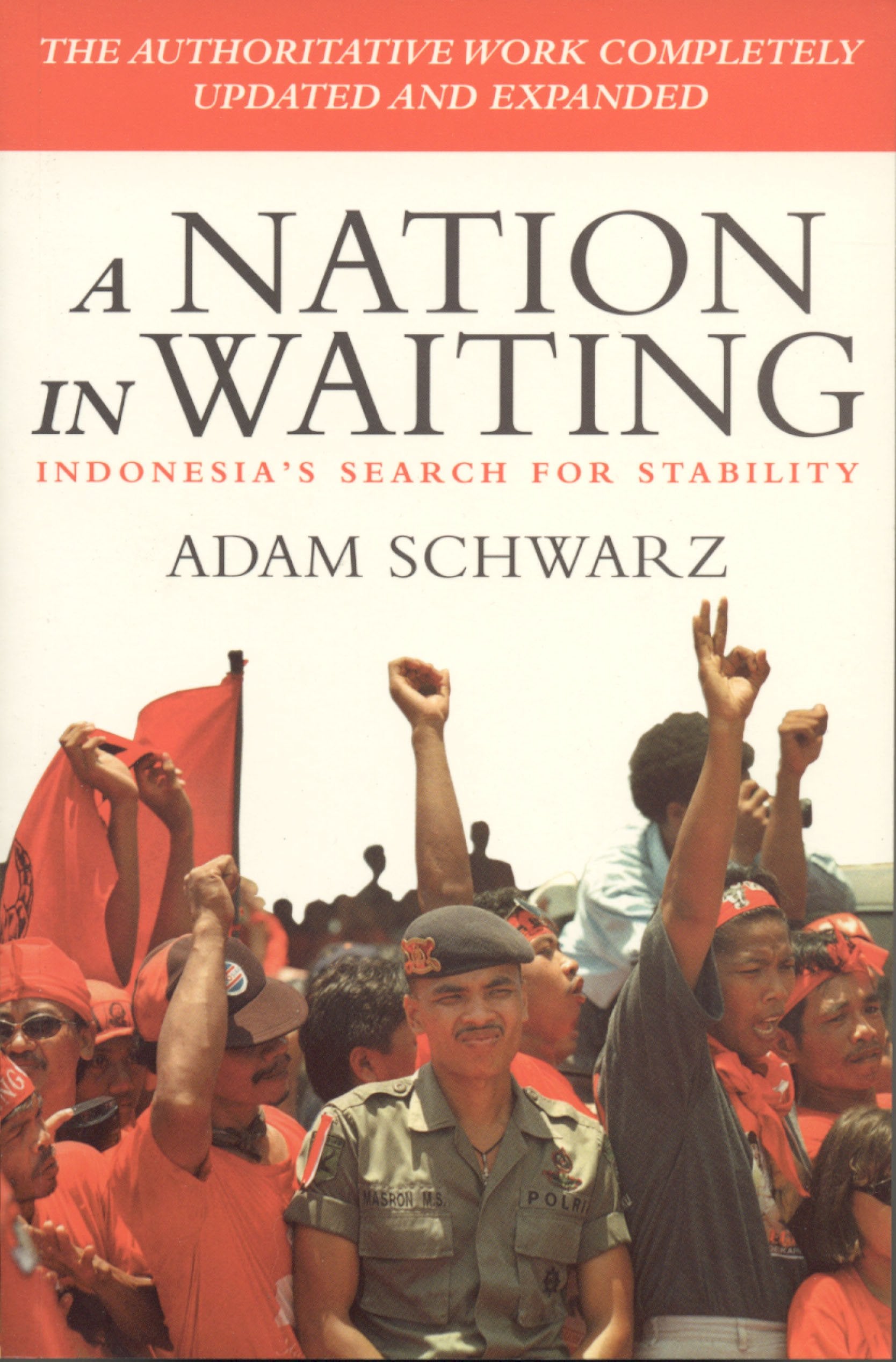 A Nation in Waiting: Indonesia's Search for Stability Social Sciences