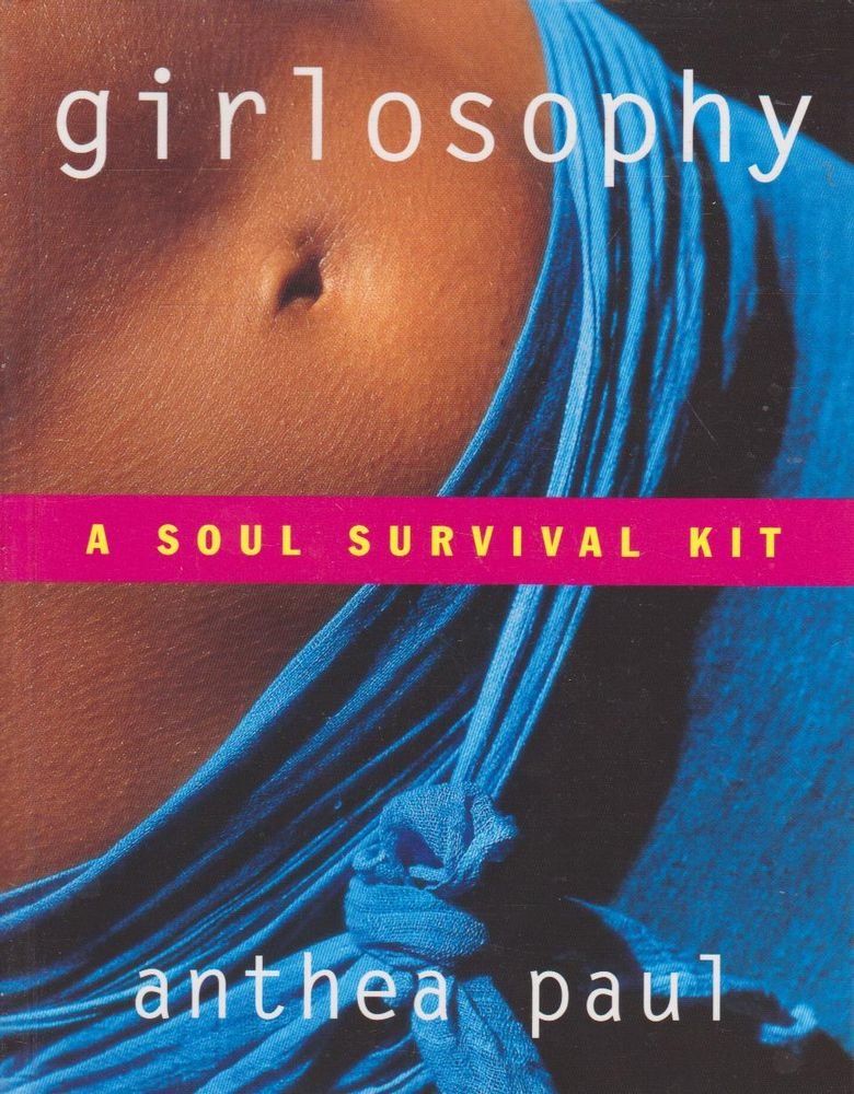 Girlosophy: A Soul Survival Kit book