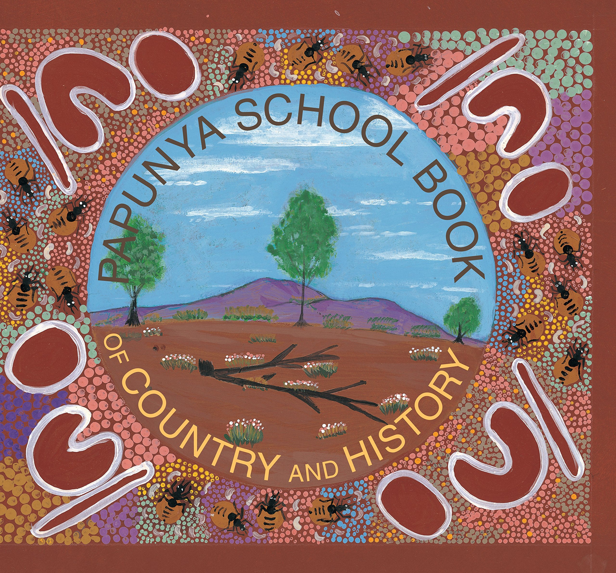Papunya School Book of Country and History Non-fiction