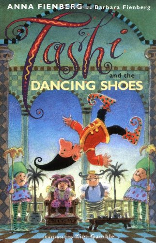 Tashi and the Dancing Shoes Fairy Tales & Legends