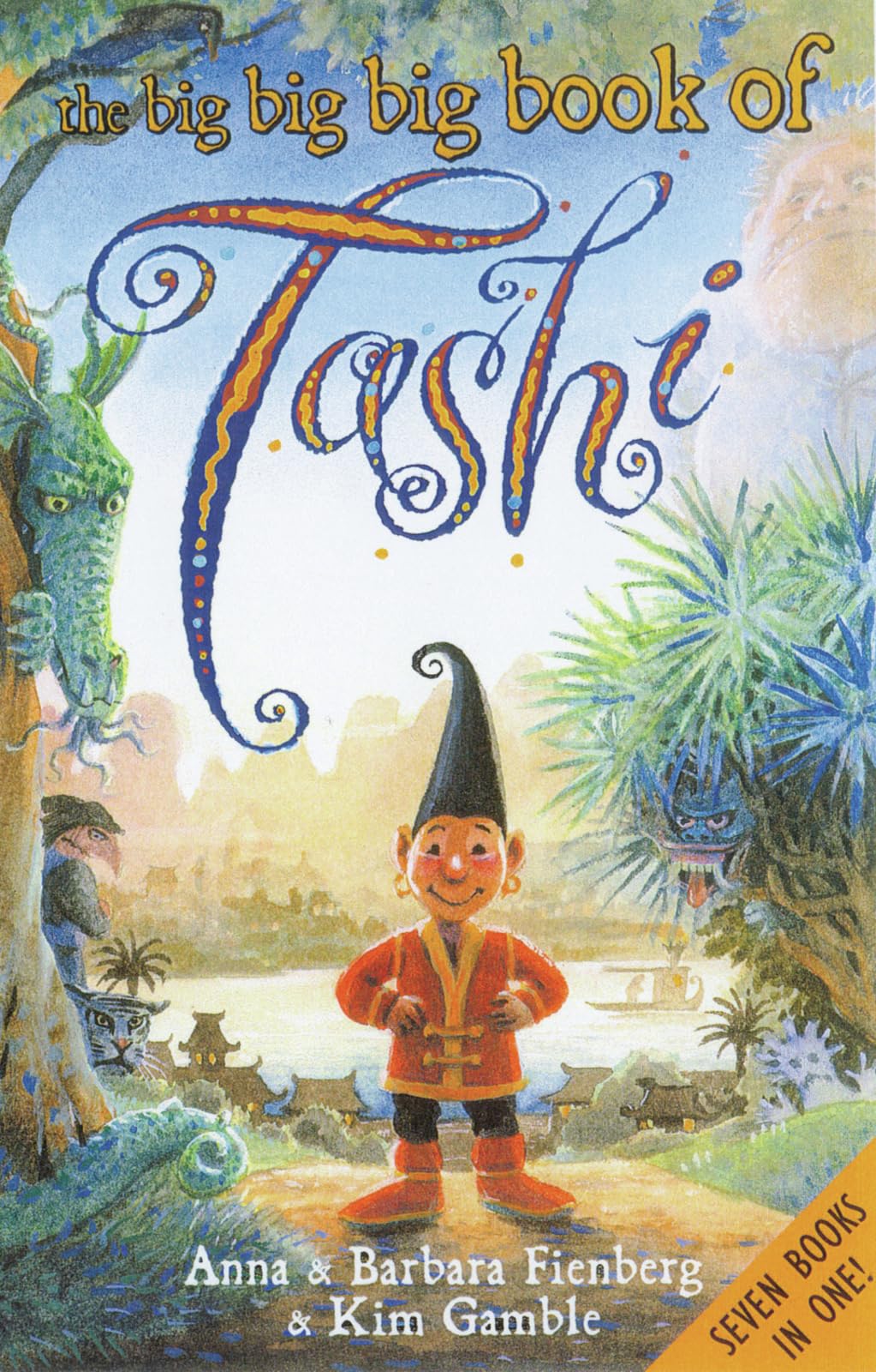 The Big Big Big Book of Tashi Fairy Tales & Legends
