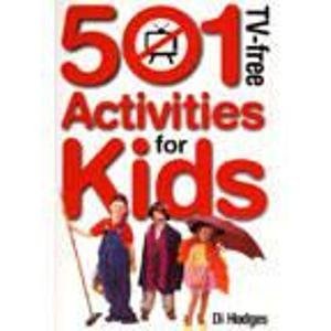 501 TV-Free Activities for Kids Books