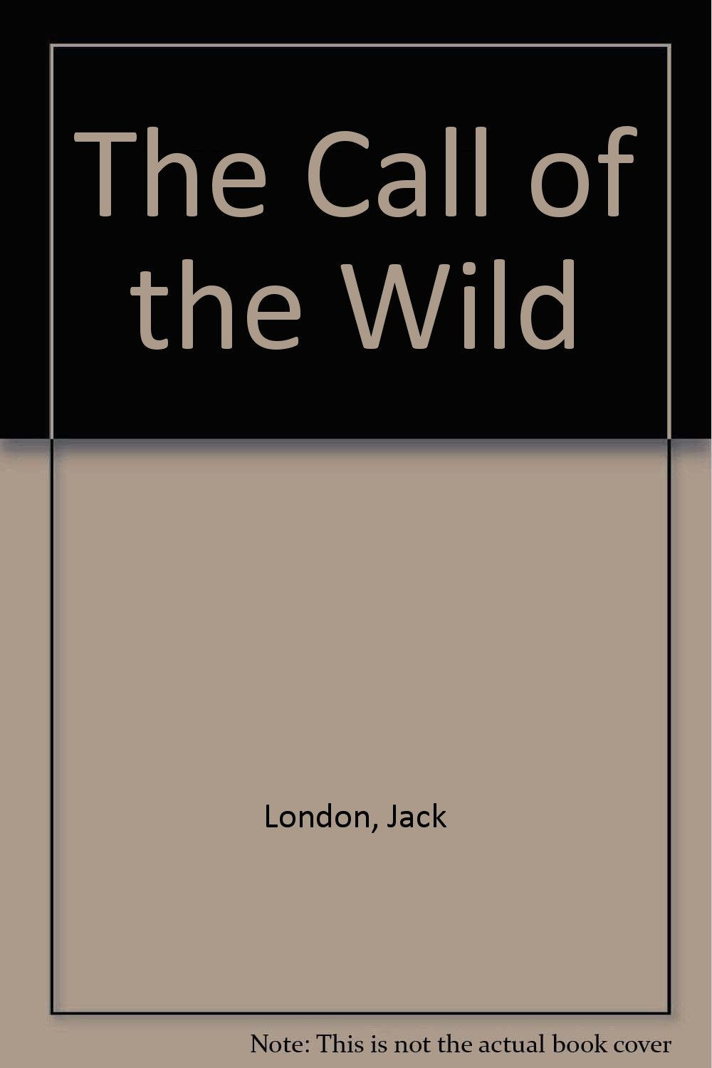 The Call of the Wild Fiction