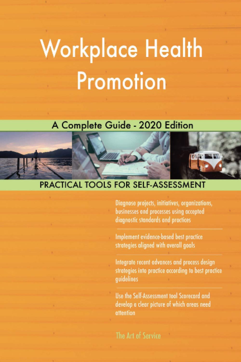 Workplace Health Promotion A Complete Guide - 2020 Edition Business, Finance & Career
