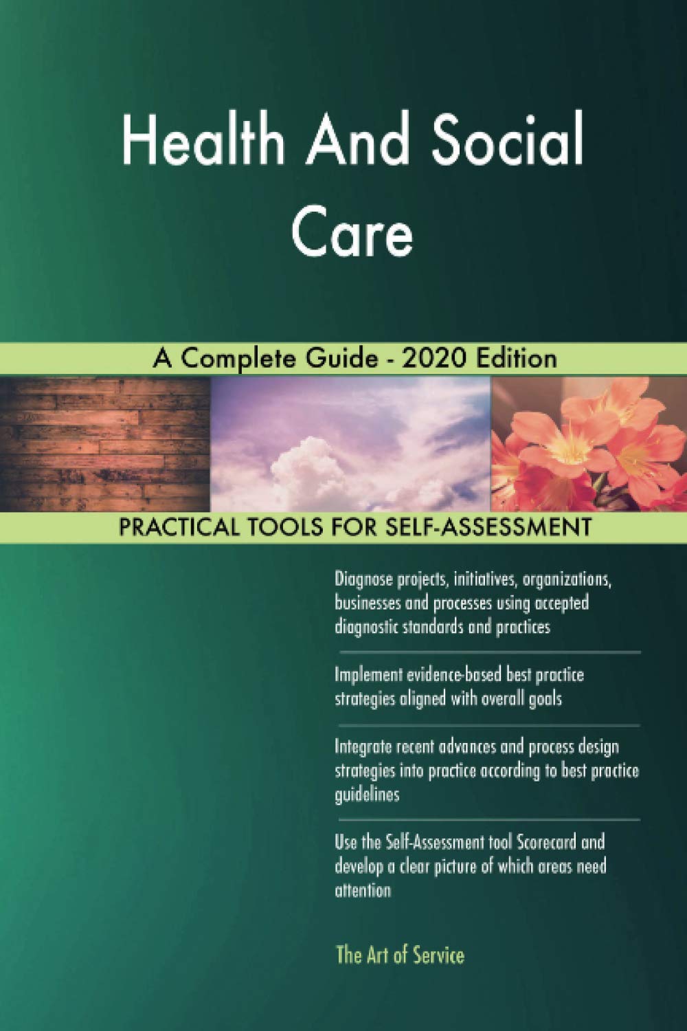 Health And Social Care A Complete Guide - 2020 Edition Business, Finance & Career