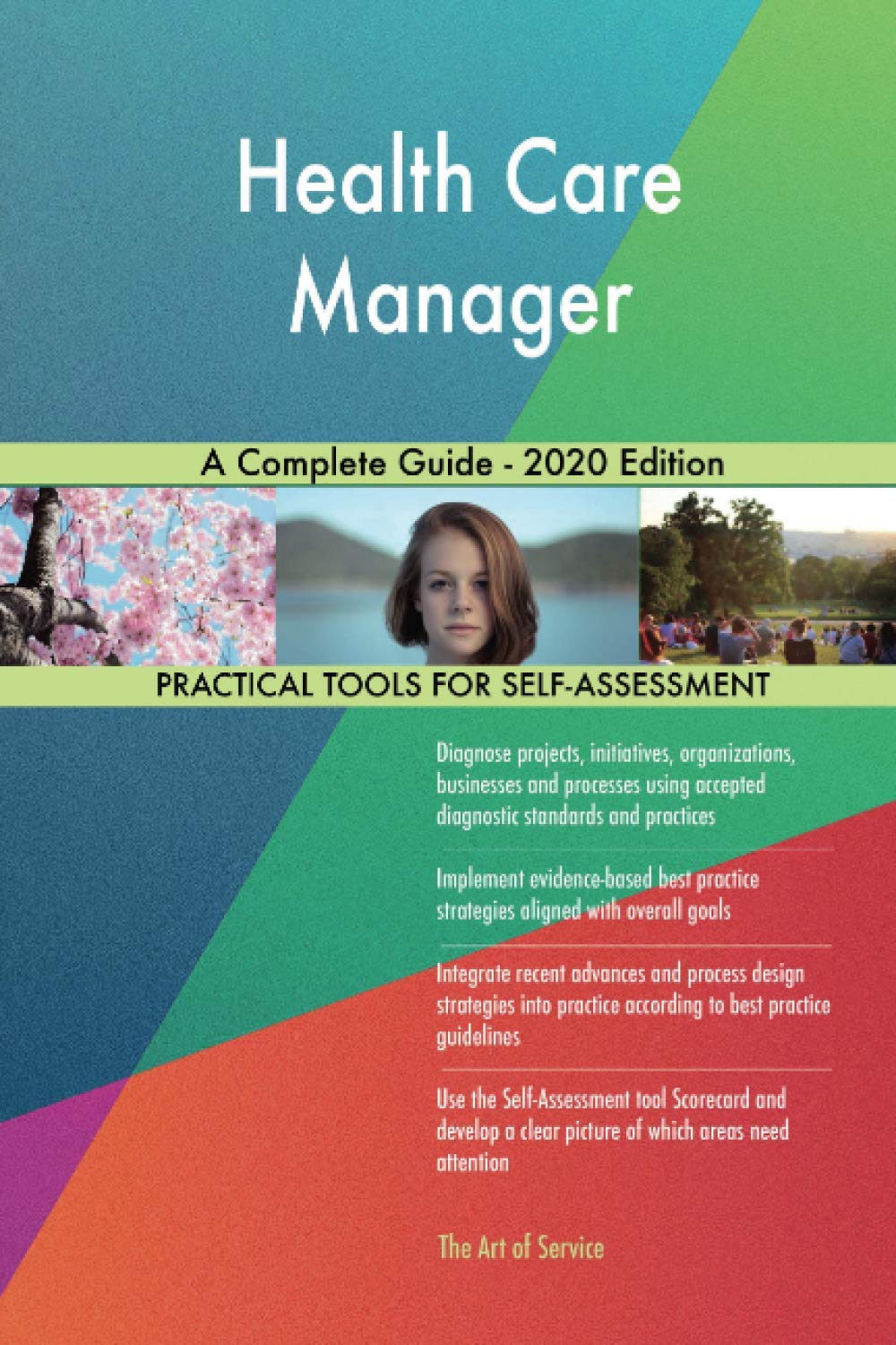 Health Care Manager A Complete Guide - 2020 Edition Business, Finance & Career
