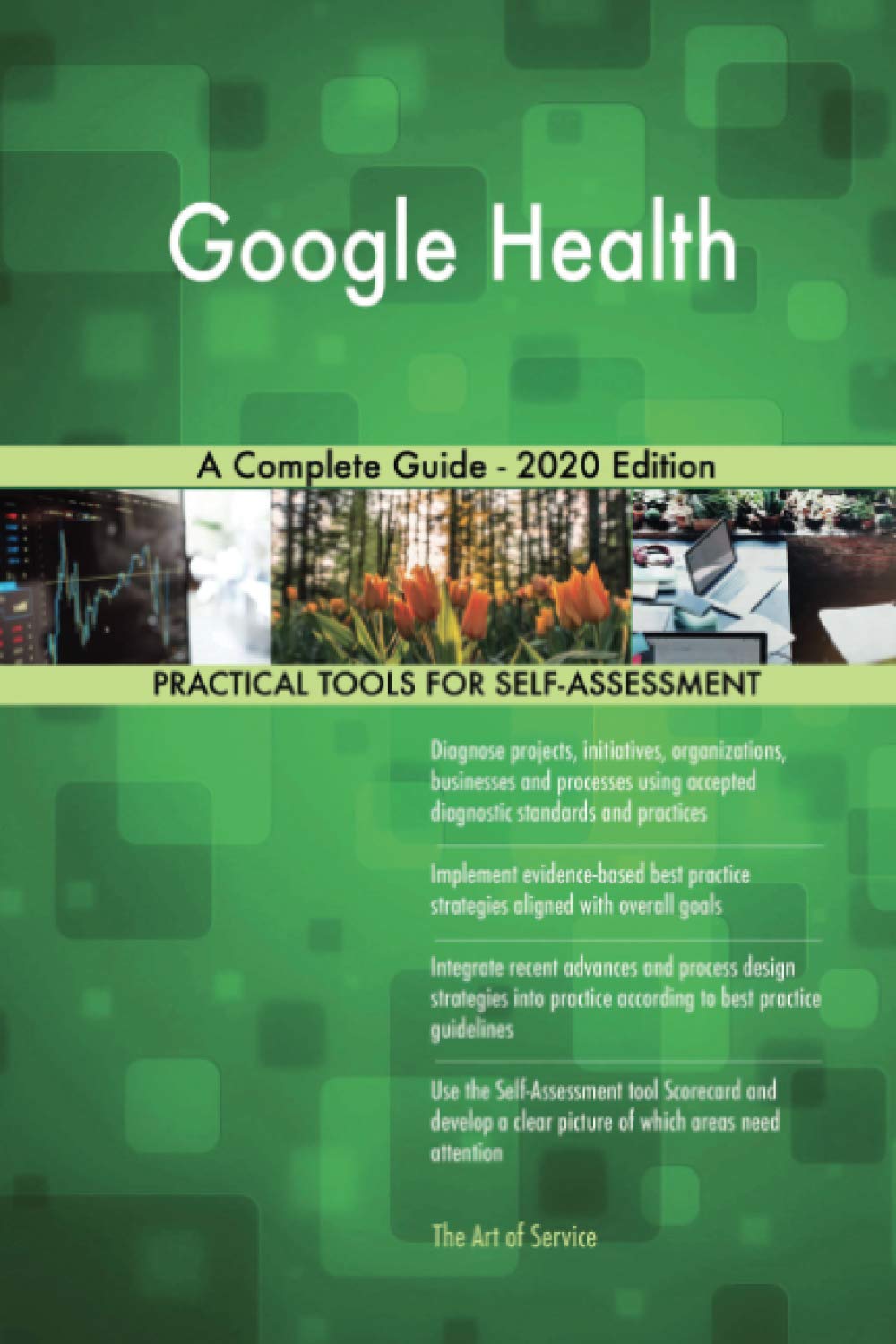 Product Image: Google Health A Complete Guide - 2020 Edition