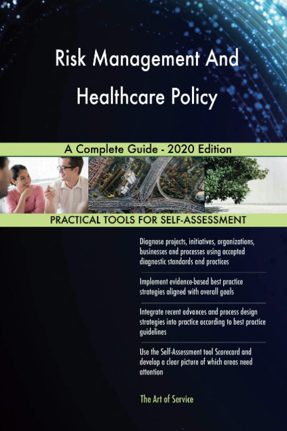 Risk Management And Healthcare Policy A Complete Guide - 2020 Edition Business, Finance & Career