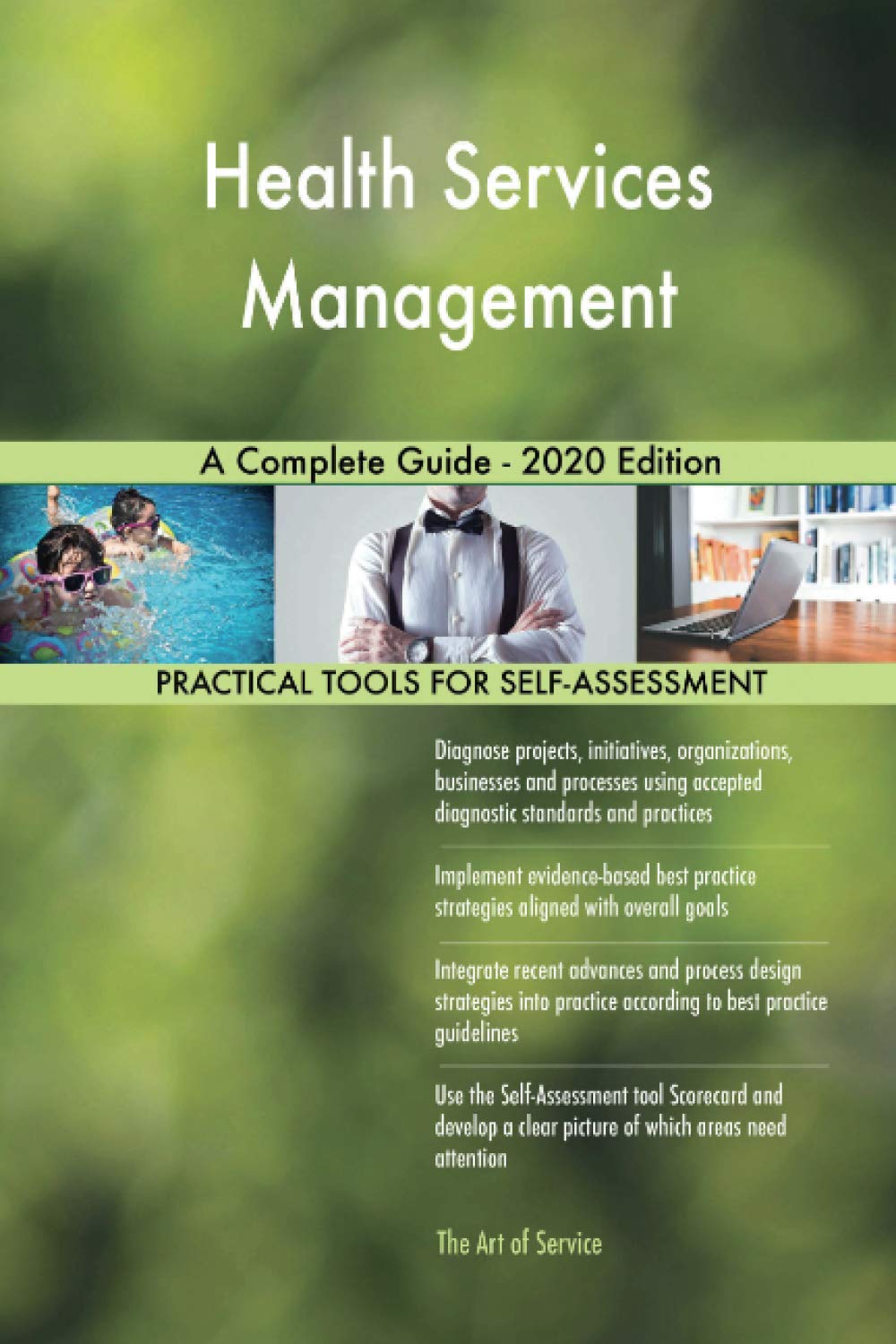 Health Services Management A Complete Guide - 2020 Edition Business, Finance & Career