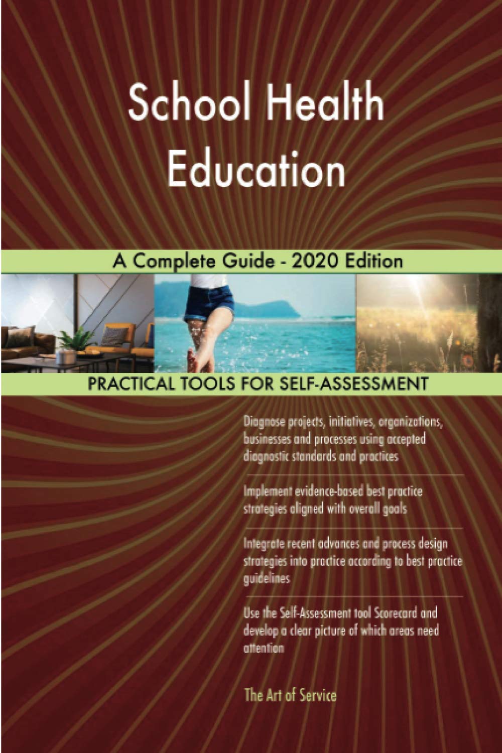 School Health Education A Complete Guide - 2020 Edition Business, Finance & Career