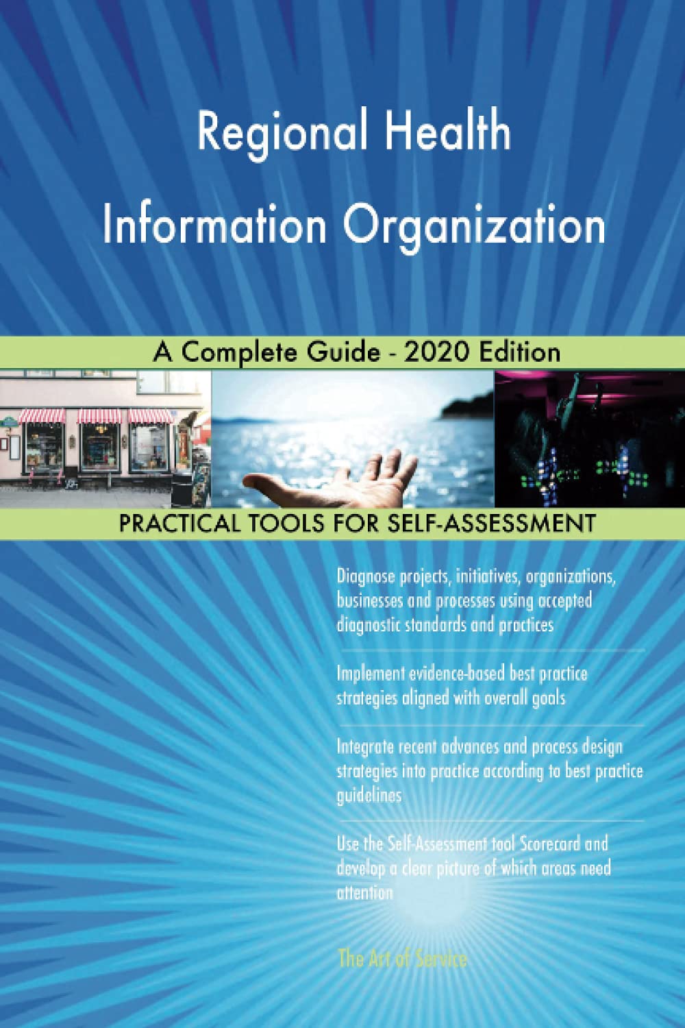 Regional Health Information Organization A Complete Guide - 2020 Edition Business, Finance & Career