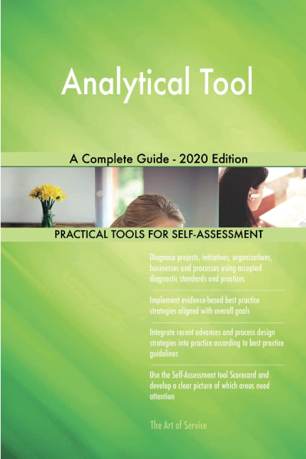 Analytical Tool A Complete Guide - 2020 Edition Business, Finance & Career