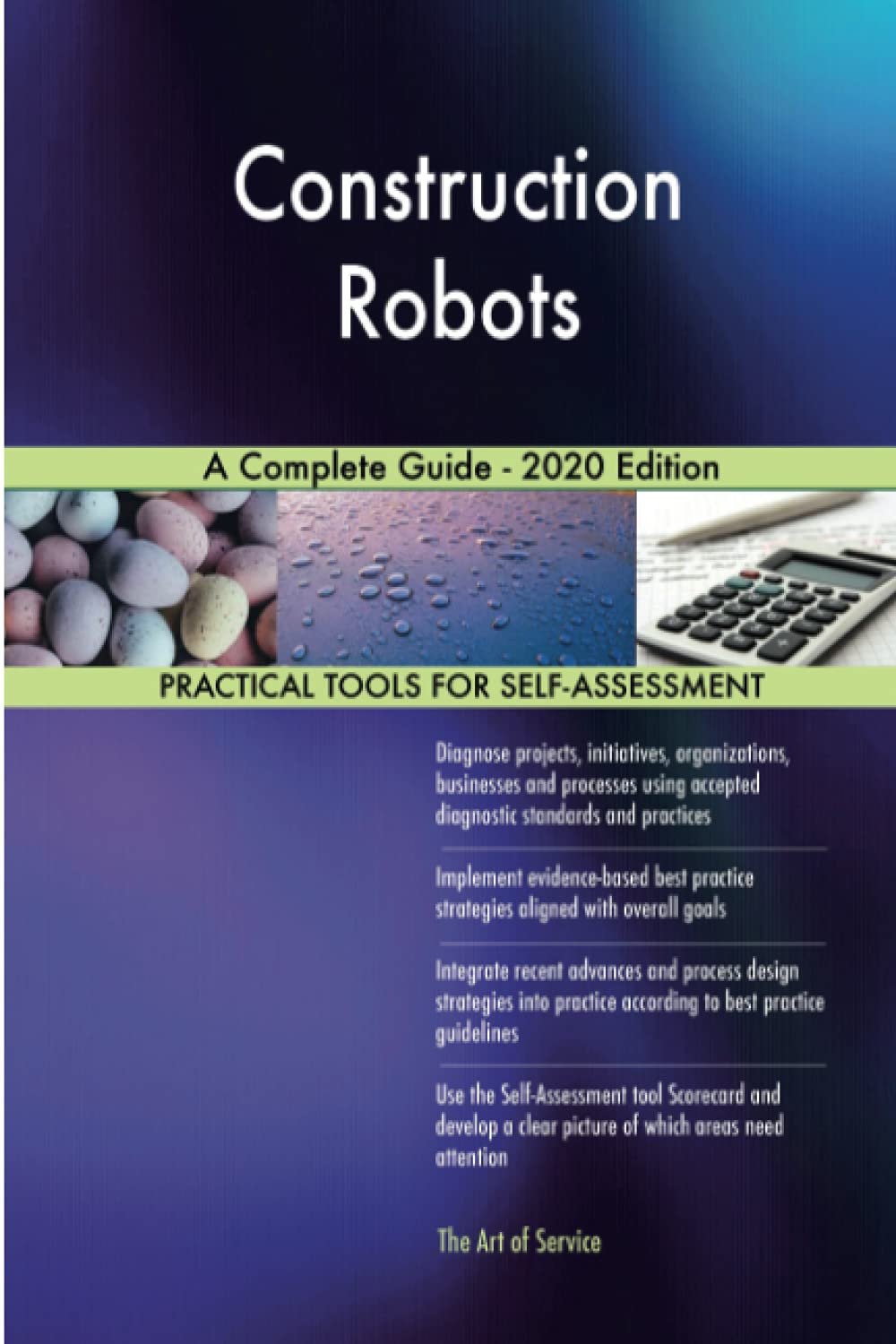 Construction Robots A Complete Guide - 2020 Edition Business, Finance & Career