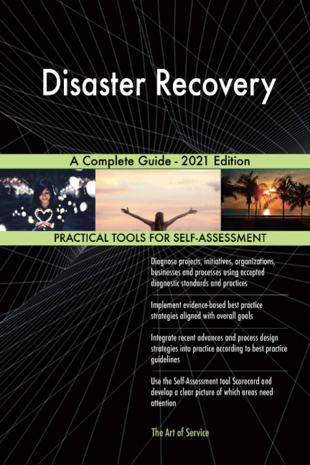 Disaster Recovery A Complete Guide - 2021 Edition Business, Finance & Career