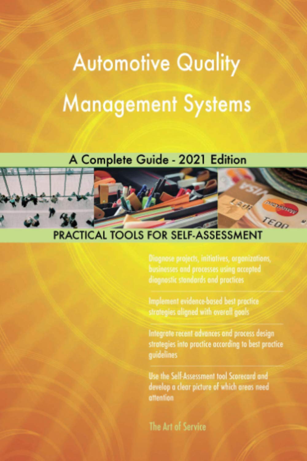 Automotive Quality Management Systems A Complete Guide - 2021 Edition Business, Finance & Career